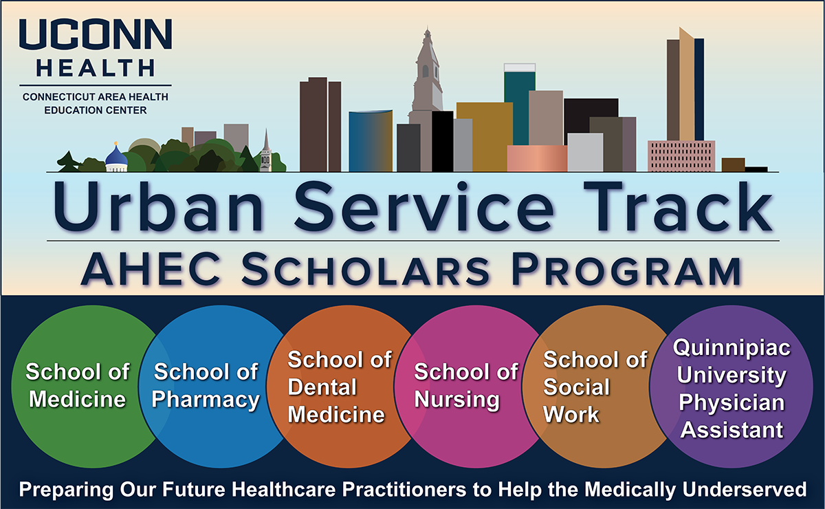 Urban Service Track/AHEC Scholars Program | Connecticut Area Health ...