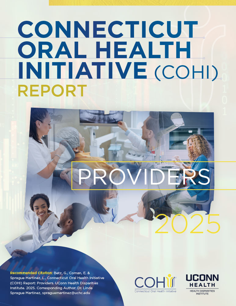 CONNECTICUT ORAL HEALTH INITIATIVE (COHI) REPORT - Providers
