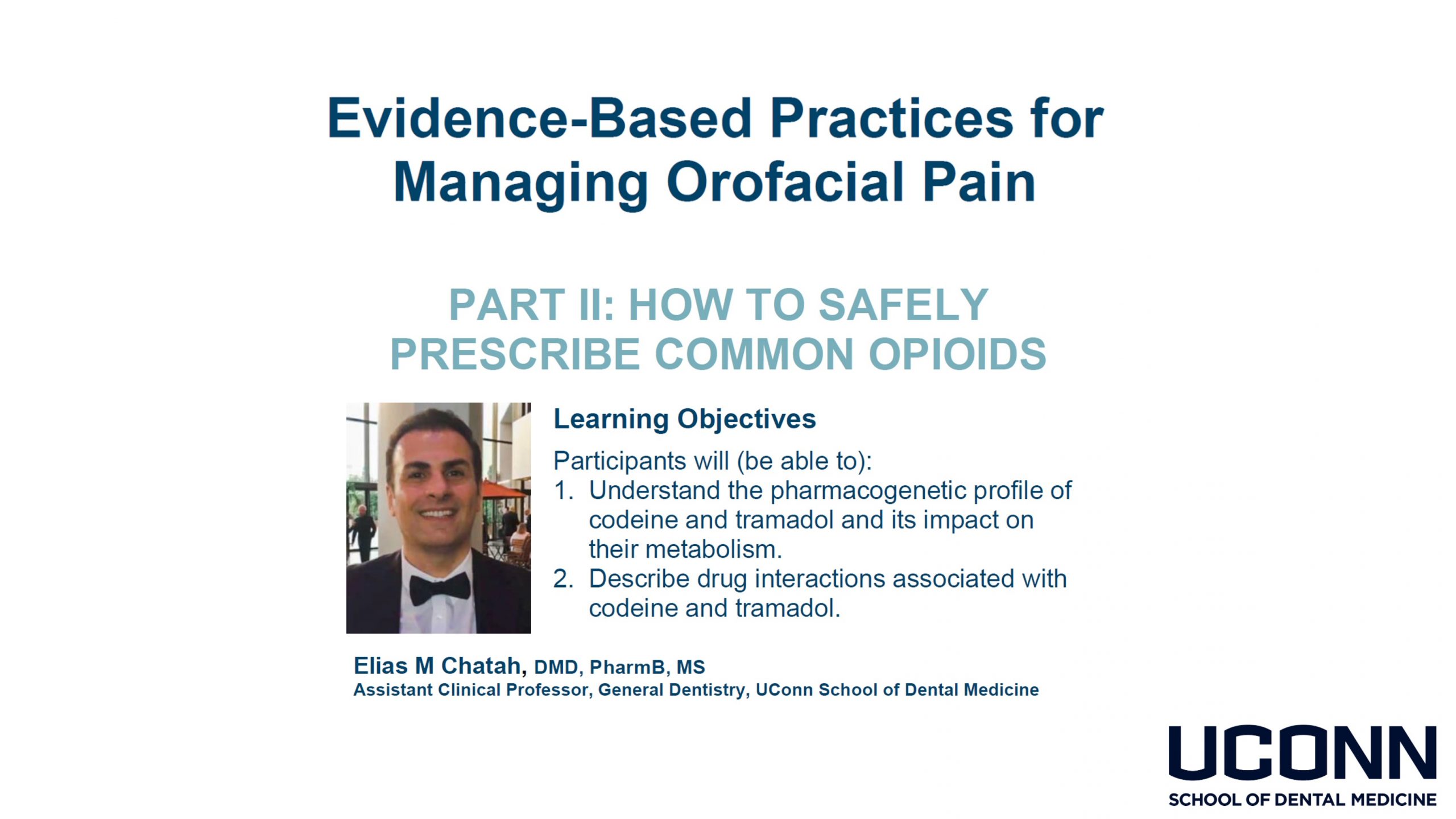 Best Practices for Managing Acute and Chronic Oral and Facial Pain. Part II