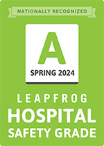 Spring 2024 'A' Rating for Patient Safety by The Leapfrog Group